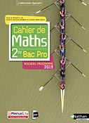 Math&eacute;matiques Bac Pro [2de] - Collection Spirales - Ed.2019